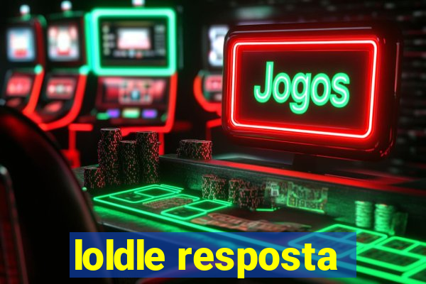 loldle resposta